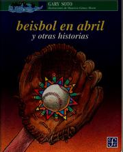 Front cover of Béisbol en abril y otras historias by Gary Soto