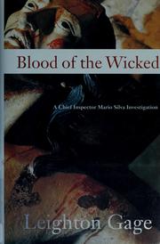 Front cover of Blood of the wicked by Leighton Gage