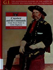 Cover of Custer and his commands by Kurt Hamilton Cox