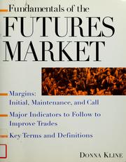 Front cover of Fundamentals of the futures market by Donna Kline