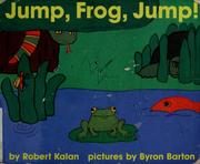 Cover of Jump, frog, jump! by Robert Kalan
