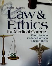 Cover of Law and ethics for medical careers by Karen Judson