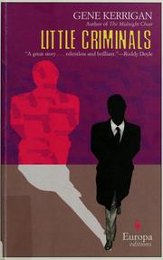 Front cover of Little criminals by Gene Kerrigan