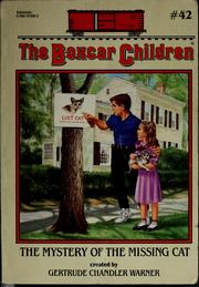 Front cover of The Mystery of the Missing Cat by Gertrude Chandler Warner