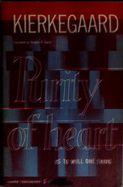 Front cover of Purity of heart is to will one thing by Unknown