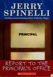 Front cover of Report to the Principal's Office by Jerry Spinelli