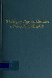 Front cover of The rise of religious education among Negro Baptists by James D. Tyms