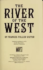 Cover of The river of the West by Frances Fuller Victor