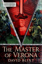 Front cover of The master of Verona by David Blixt