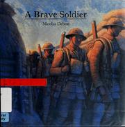 Cover of A brave soldier by Nicolas Debon