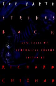 Front cover of The Earth Strikes Back by Richard T. Chizmar