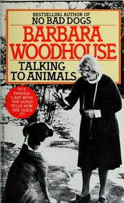 Front cover of Talking to animals by Barbara Woodhouse