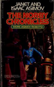 Front cover of The Norby Chronicles (Norby, the Mixed-Up Robot / Norby's Other Secret) by Janet Asimov