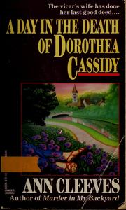 Front cover of A Day in the Death of Dorothea Cassidy by Ann Cleeves
