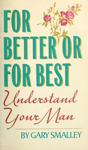 Cover of For better or for best by Gary Smalley