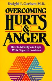 Front cover of Overcoming hurts & anger by Dwight L. Carlson