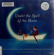 Front cover of Under the spell of the moon by Patricia Aldana