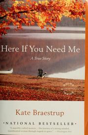 Cover of Here if you need me by Kate Braestrup