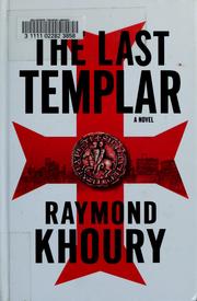 Front cover of La Orden Del Temple/ the Last Templar by Raymond Khoury