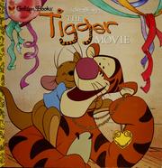 Front cover of Walt Disney Pictures presents The Tigger Movie by Cathrine McCafferty
