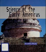 Front cover of Science of the early Americas by Geraldine Woods
