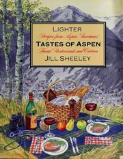 Front cover of Tastes of Aspen by Jill Sheeley