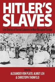 Front cover of Hitlers Sklaven by Alexander von Plato