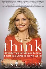 Cover of Think by Lisa Bloom