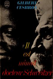 Cover of Il est minuit, Docteur Schweitzer by Cesbron, Gilbert