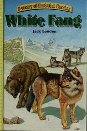 Front cover of White Fang by Kathleen Rizzi