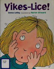 Cover of Yikes-lice! by Donna Caffey