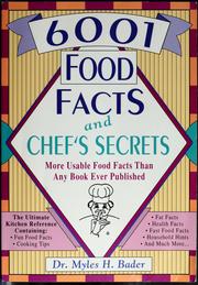 Cover of 6001 food facts and chef's secrets by Myles Bader