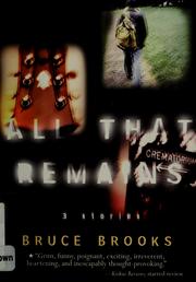 Front cover of All that remains by Bruce Brooks