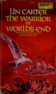 Front cover of The warrior of world's end by Lin Carter