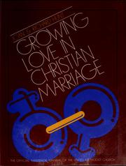 Cover of Growing love in Christian marriage by Joan Hunt