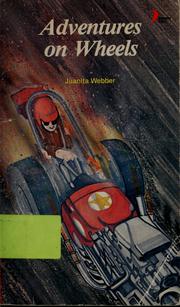 Cover of Adventures on wheels by Juanita Webber