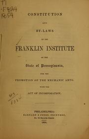 Front cover of Constitution and by-laws of the Franklin Institute of the state of Pennsylvania for the promotion of the mechanic arts, with the act of incorporation by Franklin Institute (Philadelphia, Pa.)