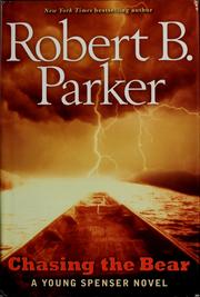 Cover of Chasing the bear by Robert B. Parker
