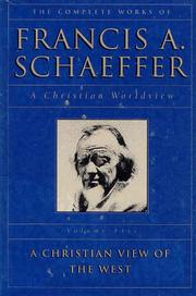Front cover of The Complete Works of Francis A. Schaeffer by Francis A. Schaeffer