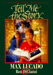 Front cover of Tell Me the Story by Max Lucado
