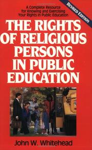 Front cover of The rights of religious persons in public education by John W. Whitehead