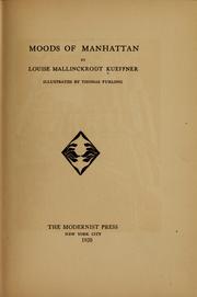 Front cover of Moods of Manhattan by Louise Mallinckrodt Kueffner