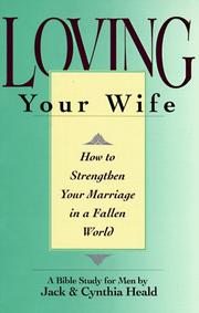 Front cover of Loving your wife by Jack M. Heald