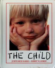 Cover of The child by Judith Rich Harris
