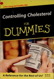 Front cover of Controlling cholesterol for dummies by Carol Ann Rinzler