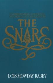 Cover of The Snare by Lois Mowday Rabey