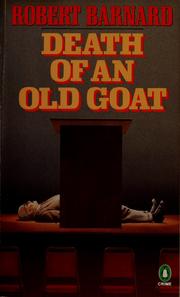 Front cover of Death of an old goat by Robert Barnard