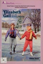 Front cover of Elizabeth Gail and the holiday mystery by Hilda Stahl