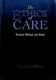 Front cover of The ethics of care by Virginia Held