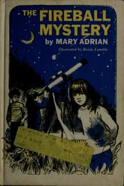 Front cover of The fireball mystery by Mary Adrian